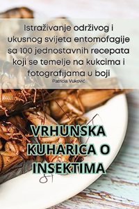 Vrhunska Kuharica O Insektima