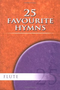 25 Favourite Hymns - Flute