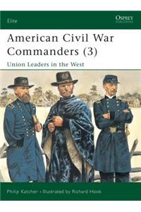 American Civil War Commanders (3)