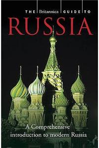 Britannica Guide to Russia