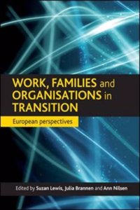 Work, families and organisations in transition