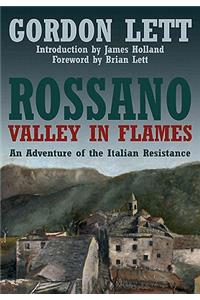 Rossano - A Valley in Flames