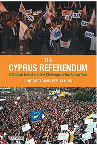 Cyprus Referendum: A Divided Island and the Challenge of the Annan Plan