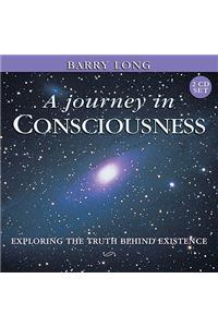 Journey in Consciousness