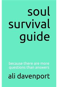 soul survival guide