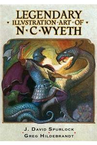 Legendary Illustration Art of N. C. Wyeth