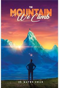 Mountain We Climb