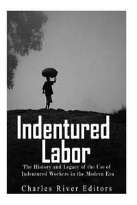 Indentured Labor