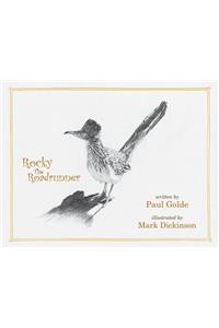 Rocky the Roadrunner