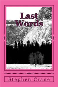 Last Words