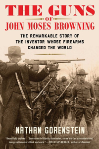 Guns of John Moses Browning