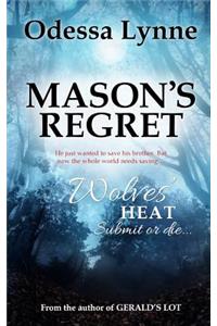 Mason's Regret