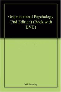 Organizational Psychology (2nd Edition) (Book with DVD)