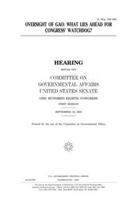 Oversight of Gao