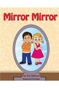 Mirror Mirror