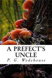 A Prefect's Uncle