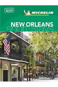 Michelin Green Guide Short Stays New Orleans