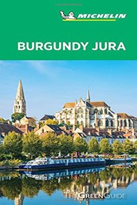 Michelin Green Guide Burgundy Jura