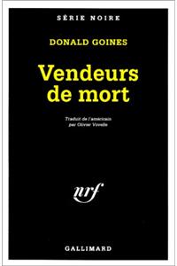 Vendeurs de Mort