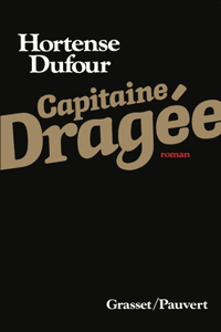 Capitaine Dragée