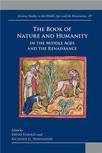 Book of Nature and Humanity in Medieval and Early Modern Europe