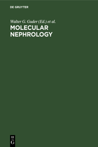 Molecular Nephrology: Biochemical Aspects of Kidney Function. Proceedings of the 8th International Symposium, Dubrovnik, Yugoslavia, October 5-8, 1986