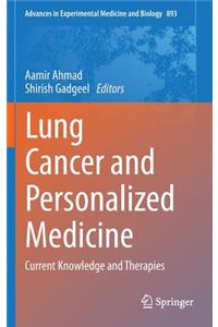 Lung Cancer and Personalized Medicine