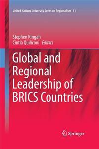 Global and Regional Leadership of Brics Countries