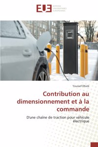 Contribution au dimensionnement et à la commande