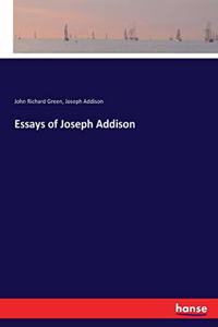 Essays of Joseph Addison