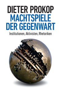 Machtspiele der Gegenwart