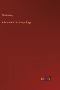 Manual of Anthropology