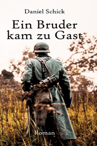 Bruder kam zu Gast
