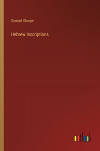 Hebrew Inscriptions