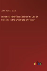 Historical Reference Lists for the Use of Students in the Ohio State University