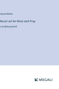 Mozart auf der Reise nach Prag