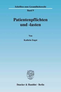 Patientenpflichten Und -Lasten