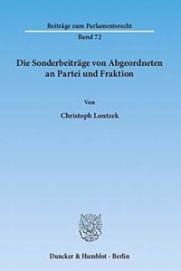 Die Sonderbeitrage Von Abgeordneten an Partei Und Fraktion