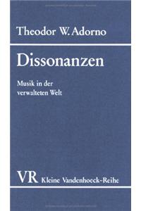 Dissonanzen: Musik in Der Verwalteten Welt