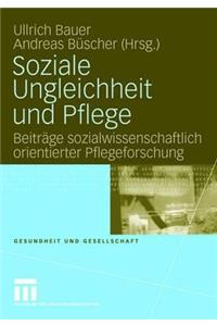 Soziale Ungleichheit Und Pflege