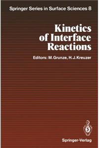 Kinetics of Interface Reactions