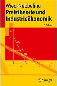 Preistheorie Und Industrieökonomik