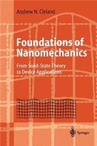 Foundations of Nanomechanics