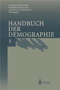 Handbuch Der Demographie 1
