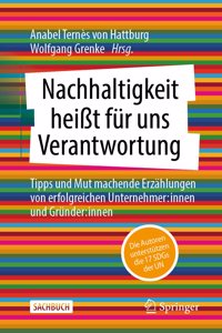 Nachhaltigkeit Heißt Für Uns Verantwortung