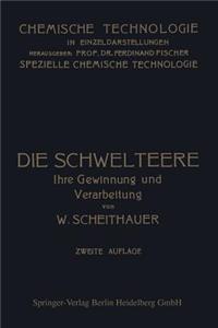 Die Schwelteere