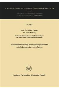 Zur Stabilitätsprüfung von Regelungssystemen mittels Zweiortskurvenverfahren