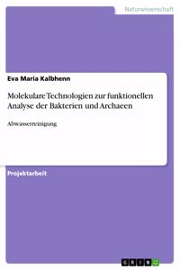 Molekulare Technologien zur funktionellen Analyse der Bakterien und Archaeen