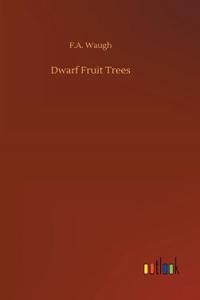 Dwarf Fruit Trees