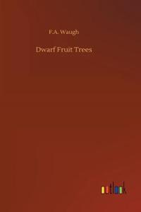 Dwarf Fruit Trees